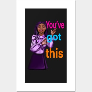 Inspirational, motivational, affirmation, you’ve got this. The best Gifts for black women and girls 2022 Posters and Art